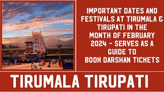 Tirumala Tirupati Important Dates and Festivals in the Month of February 2024 [upl. by Yeaton]