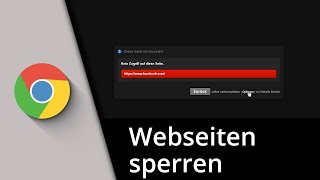 Webseiten sperren in Chrome ✅ Tutorial [upl. by Emanuel373]