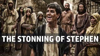 The Stoning of Stephen quotI see heaven open and the Son of Man standing at the right hand of Godquot [upl. by Antin]