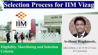 IIM Visakhapatnam Shortlisting Criteria  Eligibility and Selection Criteria  CAT 2023 Results [upl. by Elspet217]