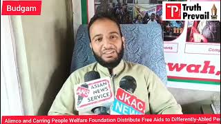 Alimco amp Carring People Welfare Foundation Distribute Free Aids to DifferentlyAbled People in Budgam [upl. by Adar]