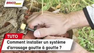 Comment installer un système d’arrosage goutte à goutte   Bricomarché [upl. by Mychal]