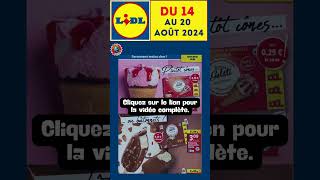 Catalogue LIDL du 14 au 20 août 2024 🍐 Alimentaire 🛒🥖🟦⬜️🟥 avantpremière shopping promotions [upl. by Ruthi]