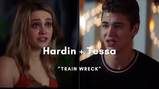 Hardin  Tessa  quotTrain wreckquot  Hessa [upl. by Airrotal339]