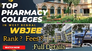 Top Pharmacy Colleges In West Bengal Through WBJEE Rank  Course Fees [upl. by Akinhoj]