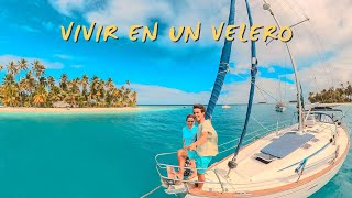 COMO ES VIVIR EN UN VELERO Boat Tour velero para dar la vuelta al mundo Parte 1 Ep47 [upl. by Berkeley779]