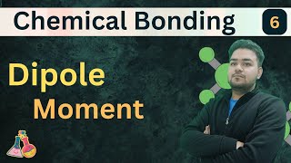 Dipole Moment  Ionic and Covalent Character  Chemical Bonding  Class 11 Chemistry Chapter 4 [upl. by Lasiaf]