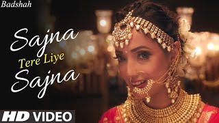 Sajna Tere Liye Sajna Ye Chudi Kangana Official Video Badshah Ft Payal Dev  Aditya D  SD Gana4u [upl. by Dwain]