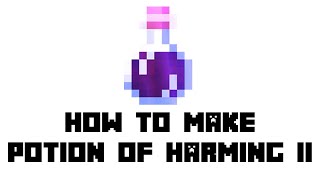 Minecraft How to Make Potion of Harming II [upl. by Elletsirhc]