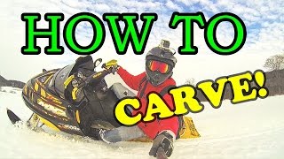 HOW TO CARVE ON A SNOWMOBILE EASY TUTORIAL [upl. by Maher]