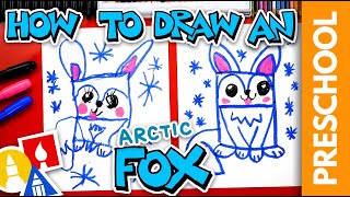 How To Draw An Arctic Fox  Letter F  Preschool [upl. by Anaigroeg]