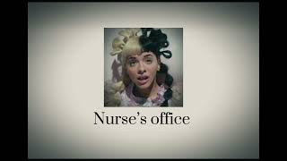 Nurse’s office《sped up》 Melanie Martinez [upl. by Ttenaj275]