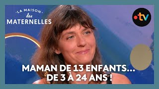 Maman de 13 enfants de 3 à 24 ans   La Maison des maternelles LMDM [upl. by Akinnor]