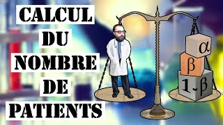 Le calcul du nombre de patients dans un essai clinique [upl. by Corty537]