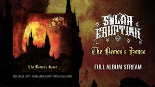 SOLAR ERUPTION  The Demons House FULL ALBUM STREAM 2023 Symphonic Deathcore [upl. by Grantham]