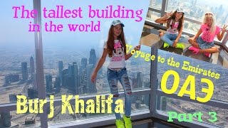 Burj Khalifa  The Tallest Building in the World  Самое высокое здание в мире [upl. by Eilra]