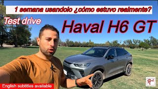 Probamos durante 1 semana la SUV Haval H6 GT ¿Cumplió las expectativas🤔🤨 Acompañanos Deep review [upl. by Duval349]