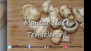 Mantar Nasıl Temizlenir How to Clean Mushrooms [upl. by Breana740]