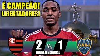 MELHORES MOMENTOS  FLAMENGO 2x1 BOCA  FINAL LIBERTADORES SUB20  É CAMPEÃO RUMO AO MUNDIAL CLUBES [upl. by Lauhsoj560]