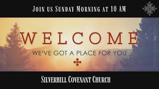 Sunday Morning Worship Service  09 22 24 Silverhill Covenant Church [upl. by Hizar]