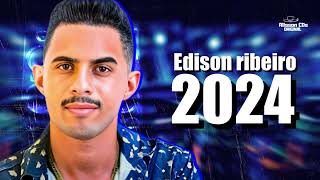 EDISON RIBEIRO 2024 CD NOVO BREGA PRA PAREDÃO 2024 [upl. by Annil801]