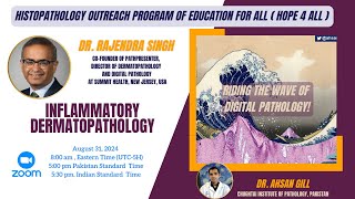 Inflammatory Dermatopathology  Talk by Dr Rajendra Singh MD [upl. by Yelsa]