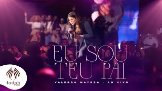 Valesca Mayssa  Eu Sou Teu Pai Clipe Oficial [upl. by Neelak]