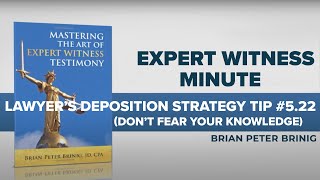 Lawyers Dont Fear Your Lack of Expert Knowledge experttestimony expertwitness forensicexpert [upl. by Nevlin606]