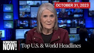 Top US amp World Headlines — October 31 2023 [upl. by Alyahs137]