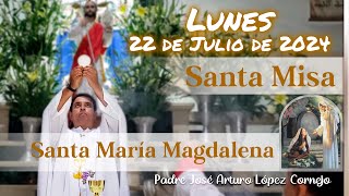 âœ… MISA DE HOY lunes 22 de Julio 2024  Padre Arturo Cornejo [upl. by Wilbur]