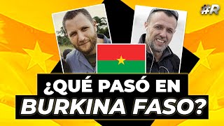 David Beriain y Roberto Fraile qué sabemos del asesinato de periodistas españoles en Burkina Faso [upl. by Ninetta]