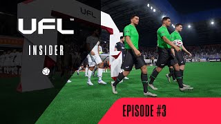 UFL™ Insider 3 [upl. by Ayanat188]