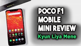 POCO F1 MINI REVIEW  Benchmark Score Camera [upl. by Ardelis]