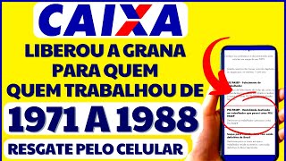 URGENTE CAIXA ABRE NOVA OPORTUNIDADE PRA QUEM TRABALHOU DE 1971 A 1988 DE RECEBER COTAS DO PIS [upl. by Nirej]