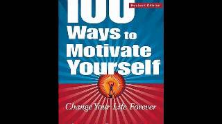 100 Ways To Motivate Yourself  Part 2 Steve Chandler [upl. by Maretz]