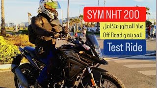 Test Ride  SYM NHT 200 أفضل ما خرجات شركة سيم [upl. by Helge]