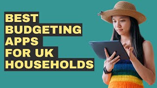 Best Budgeting Apps For UK Households [upl. by Lizned88]