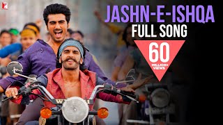 JashneIshqa  Full Song  Gunday  Ranveer  Arjun Kapoor  Priyanka  Javed Ali  Shadab Faridi [upl. by Valora]