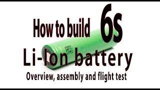 How to make 6s liIon 18650 battery for long range FPV PART 1 [upl. by Oirretno10]