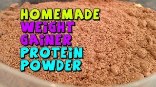 HOMEMADE Weight Gainer Protein Powder Recipe CHEAP [upl. by Atirys]