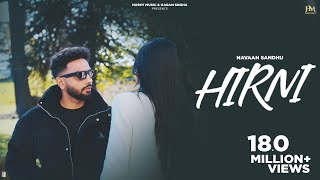 Hirni Official Video Navaan Sandhu  Pro Media  Husky Music  New Punjabi Song 2023 [upl. by Iong]