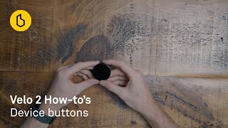 Velo 2 HowTo Device buttons [upl. by Adal]