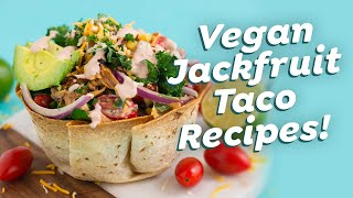 Vegan Jackfruit Tacos  Taco Salad Recipe [upl. by Auqinimod]