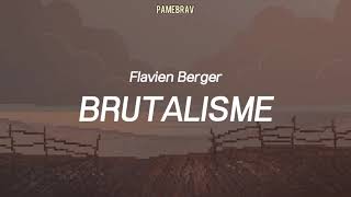 Brutalisme  Flavien Berger  sub francés  español [upl. by Aicatsana]