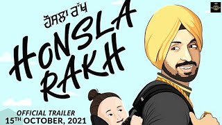 HONSLA RAKH  Official Trailer  Diljit Dosanjh  Shehnaaz Gill  Sonam Bajwa  Hosla Rakh Trailer [upl. by Montford]