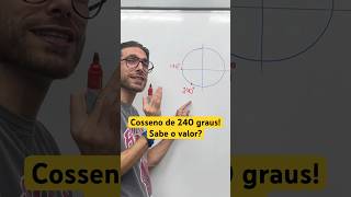 Como calcular o cosseno de 240 graus TRIGONOMETRIA [upl. by Tombaugh]