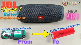 JBL Charge 3 Battery Replacement from Lithium Polymer 6000mah to Lithium Ion 4800mah By PMG Hindi [upl. by Dunaville630]