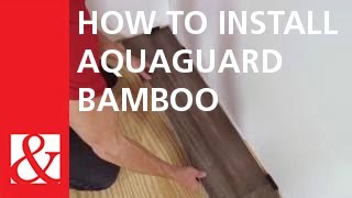 How To Install AquaGuard Bamboo Flooring [upl. by Ordnagela217]