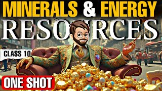 Minerals and energy resources class 10 One Shot  Animated  Class 10 Geography Full Chapter Cbse [upl. by Archaimbaud609]