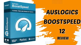 Maximize your PCs performance with Auslogics BoostSpeed 12 Review [upl. by Hermia254]